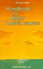 Handbook To Higher Consciousness